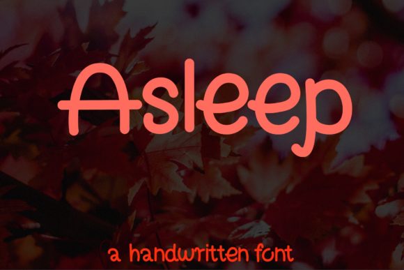 Asleep: A Handwritten Font for Creative Web Design