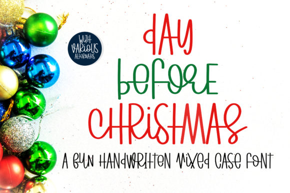 Day Before Christmas: A Sweet and Quirky Handwritten Font