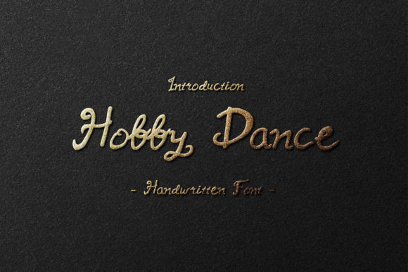 Discover the Charm of Hobby Dance: A Perfect Font for Makers