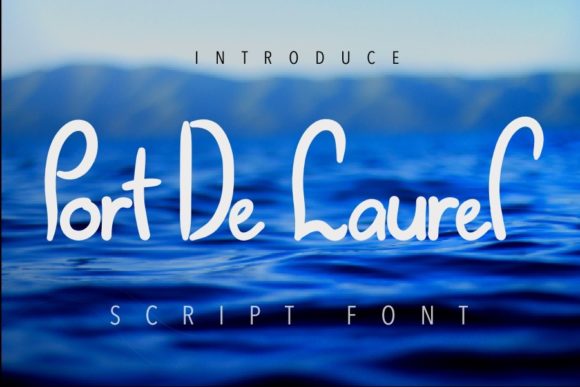Discover the Elegance of Port De Laurel: A Handwritten Font for Editorial Design