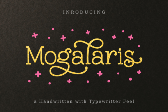 Mogalaris: A Sweet and Friendly Handwritten Font for Marketers