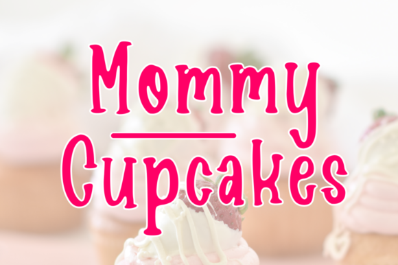 Mommy Cupcakes: A Charming Handwritten Font for Web Design